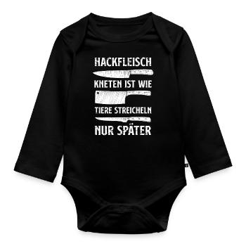 Hackfleisch kneten ist wie Tiere streicheln später - Baby Bio-Langarm-Body - Schwarz - Vorne