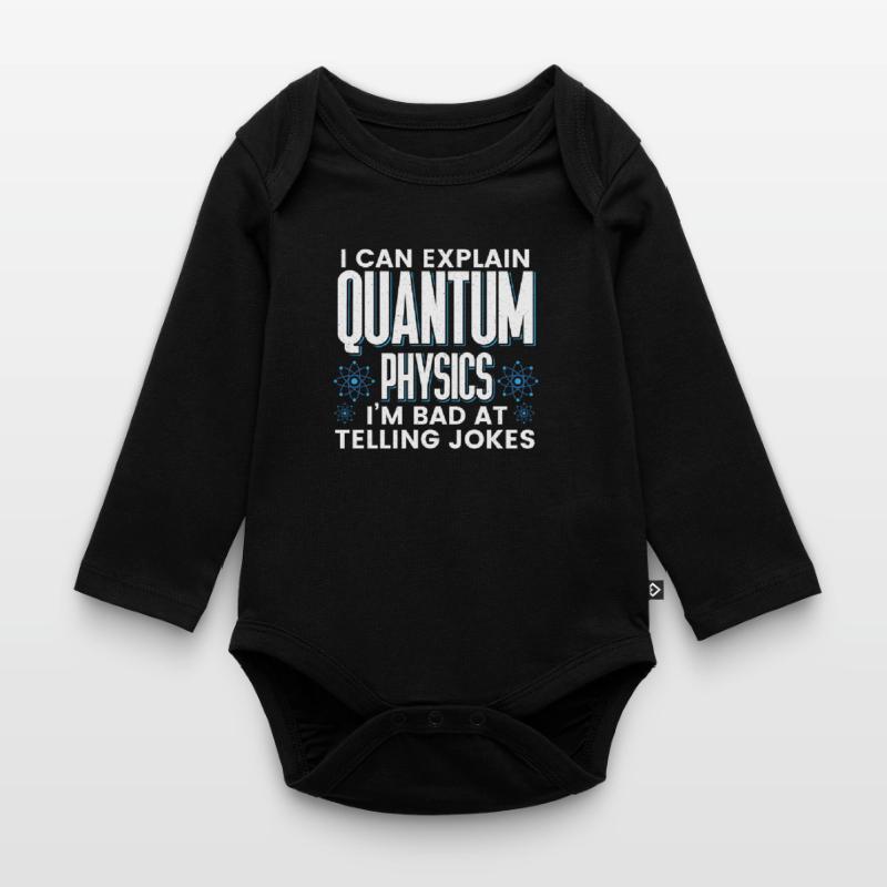 Quantum Physics Physics Physicist science quantum Organic Longsleeve Baby Bodysuit