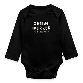 Social Worker I Will Be There For You - Body Bébé bio manches longues - noir - Devant