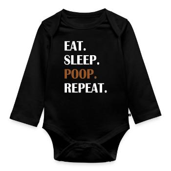 Eat Sleep Poop Repeat - Baby Bio-Langarm-Body - Schwarz - Vorne