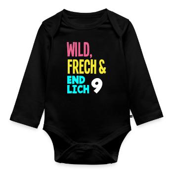 9. Geburtstag Wild, Frech & Endlich 9 Jahre - Baby Bio-Langarm-Body - Schwarz - Vorne