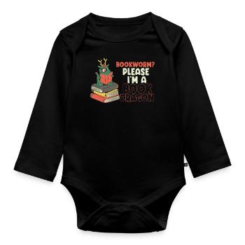 Bookworm, Please I Am A Book Dragon - Organic Longsleeve Baby Bodysuit - black - Front