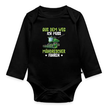Aus Dem Weg Ich Muss Mähdrescher Fahren - Baby Bio-Langarm-Body - Schwarz - Vorne