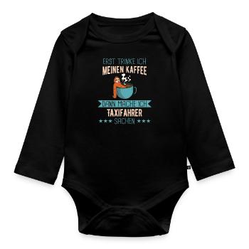 Taxifahrer Taxi Chauffeur Spruch - Baby Bio-Langarm-Body - Schwarz - Vorne