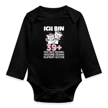 Ich bin 39+ Frag mich nochmal und klatscht Glitzer - Baby Bio-Langarm-Body - Schwarz - Vorne