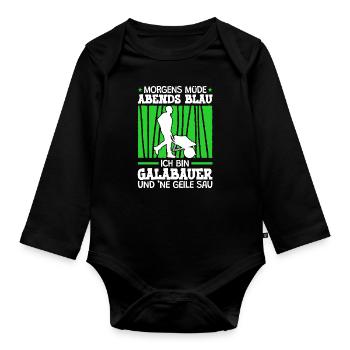 Ich bin Galabauer Galabau Landschaftsgärtner - Baby Bio-Langarm-Body - Schwarz - Vorne