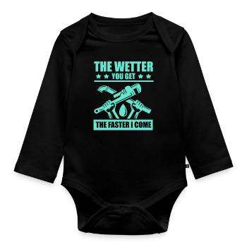 Plumber The Wetter You Get The Faster I Come - Baby Bio-Langarm-Body - Schwarz - Vorne