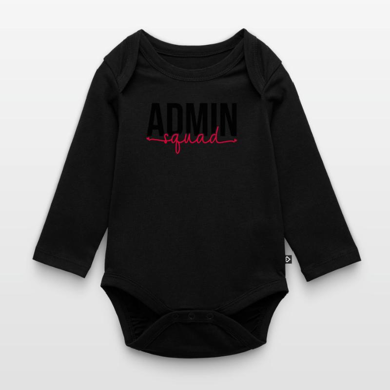 Admin Squad Front Office Admin Crew Assistant Organic Longsleeve Baby Bodysuit