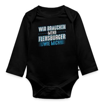 Flensburg Flensburger Männer Spruch Geschenk - Baby Bio-Langarm-Body - Schwarz - Vorne