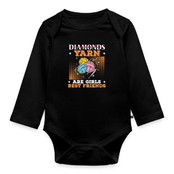 Yarn Are Girls Best Friend Funny Crocheting Yarn - Organic Longsleeve Baby Bodysuit - black - Front