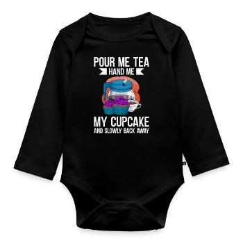 Pour Me Tea Hand Me My Cupcake - Baby Bio-Langarm-Body - Schwarz - Vorne