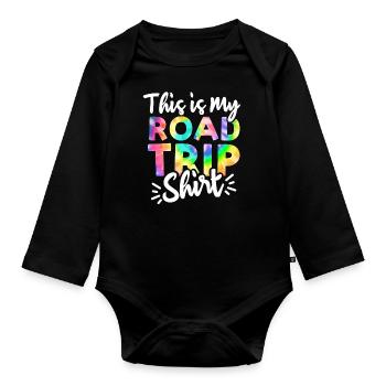 This is my Road trip Tie Dye for Matching Family - Organic Longsleeve Baby Bodysuit - black - Front
