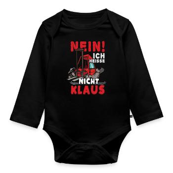Nein Ich Heiße Nicht Klaus Lustiges Staplerfahrer - Baby Bio-Langarm-Body - Schwarz - Vorne