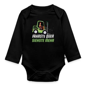 Staplerfahrer - Fährste Quer Siehste Mehr - Baby Bio-Langarm-Body - Schwarz - Vorne