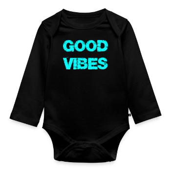 Good Vibe Girls Summer Party Good Vibes - Organic Longsleeve Baby Bodysuit - black - Front