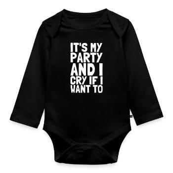 C’est ma fête et je pleure si je veux - Bébé disant - Body Bébé bio manches longues - noir - Devant