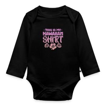 Hawaii Vacation Aloha Summer Hawaiian Gift - Organic Longsleeve Baby Bodysuit - black - Front