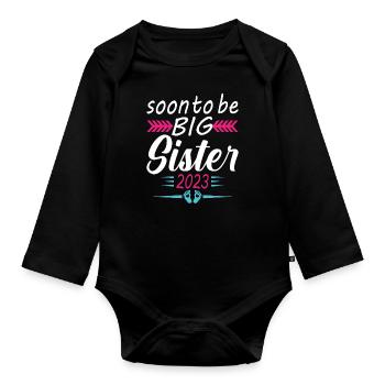 Bientôt Grande Sœur 2023 Cadeau Annonce Grossesse - Body Bébé bio manches longues - noir - Devant