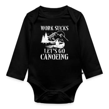 Canoe Canoeing Vintage Work Sucks - Baby Bio-Langarm-Body - Schwarz - Vorne