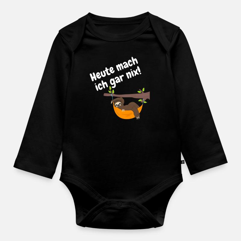 heute mach ich gar nix - Baby Bio-Langarm-Body - Schwarz