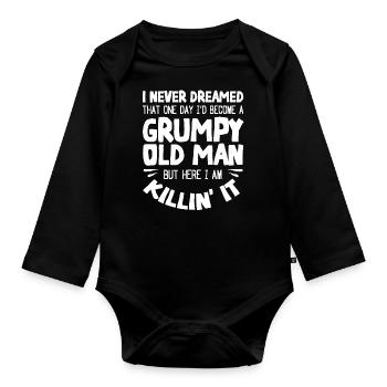 Grumpy old man, here I am - Organic Longsleeve Baby Bodysuit - black - Front