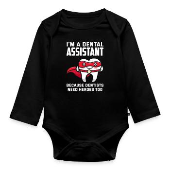 Dentist Dental Assistant Dental Assistant Gift - Organic Longsleeve Baby Bodysuit - black - Front