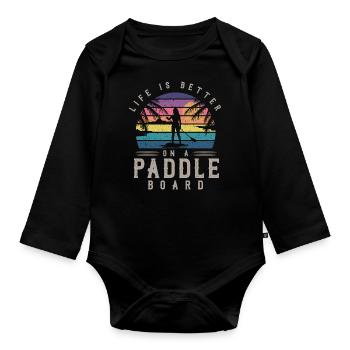 Das Leben Ist Besser Auf Einem Paddelbrett, SUP - Baby Bio-Langarm-Body - Schwarz - Vorne