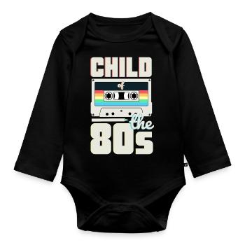 Child of de 80s Mixtape 80s Saying Outfit - Organic Longsleeve Baby Bodysuit - black - Front