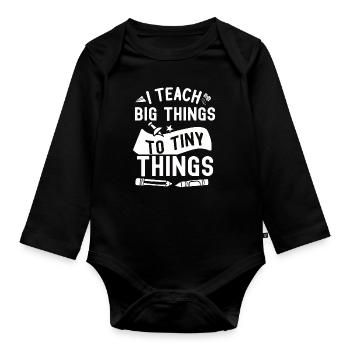 Teacher - Organic Longsleeve Baby Bodysuit - black - Front