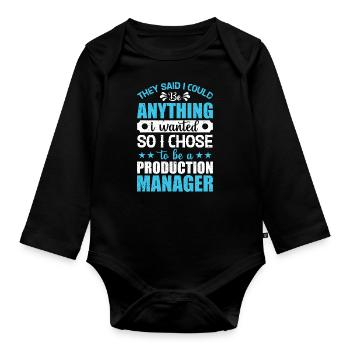 They Said I Could Be Anything I Wanted - Baby Bio-Langarm-Body - Schwarz - Vorne
