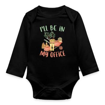 Ich werde in meinem Büro sein Süße Gartenarbeit Lustiger Garten - Baby Bio-Langarm-Body - Schwarz - Vorne