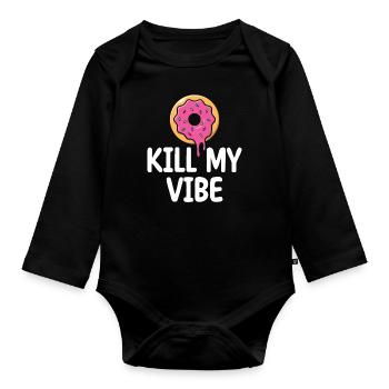 Donut Kill My Vibe | Donut Lover Tshirt | Drôle - Body Bébé bio manches longues - noir - Devant