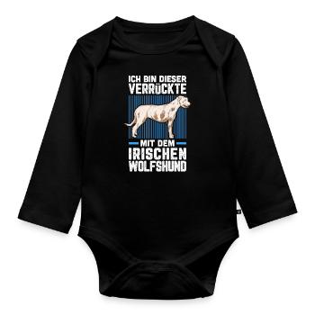 Ich bin der Verrückte mit dem Irischen Wolfshund - Baby Bio-Langarm-Body - Schwarz - Vorne