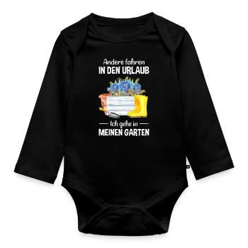 Garten Urlaub Lustiger Spruch Gärtner Geschenkidee - Baby Bio-Langarm-Body - Schwarz - Vorne