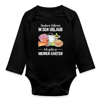 Garten Urlaub Lustiger Spruch Gärtner Geschenkidee - Baby Bio-Langarm-Body - Schwarz - Vorne