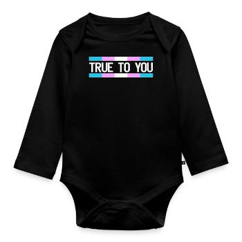 True to you - Transgender Queer LGBTIQ+ - Baby Bio-Langarm-Body - Schwarz - Vorne