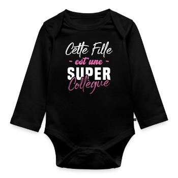 Cette fille est une super Collègue - Body Bébé bio manches longues - noir - Devant