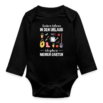 Garten Urlaub Lustiger Spruch Gärtner Geschenkidee - Baby Bio-Langarm-Body - Schwarz - Vorne