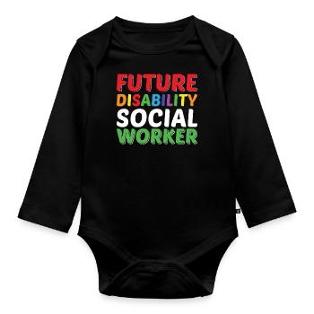 Futur travailleur social handicapé - Body Bébé bio manches longues - noir - Devant