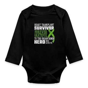 Transplant Survivor Organ Surgery Heart Recipient - Organic Longsleeve Baby Bodysuit - black - Front