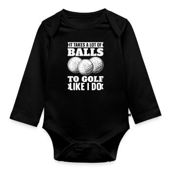 Il faut beaucoup de balles pour jouer au golf comme je le fais. - Body Bébé bio manches longues - noir - Devant