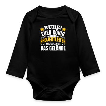 Ruhe Euer König Der Projektleite Betritt - Baby Bio-Langarm-Body - Schwarz - Vorne
