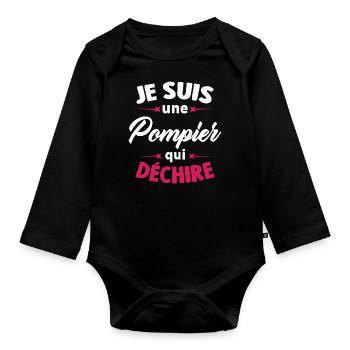 Je Suis Une Pompier Qui Déchire - Body Bébé bio manches longues - noir - Devant