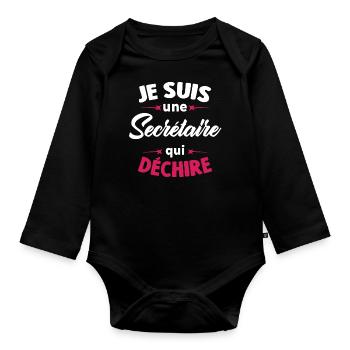 Je Suis Une Secrétaire Qui Déchire - Body Bébé bio manches longues - noir - Devant