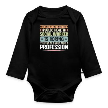 Public Health Worker Smart Profession - Organic Longsleeve Baby Bodysuit - black - Front