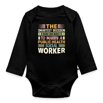 The Smartest Decision A Man Can Make - Organic Longsleeve Baby Bodysuit - black - Front
