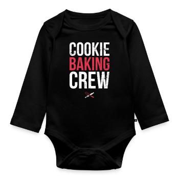 Cookie Baking Crew For Bakers Or Baking Fans - Organic Longsleeve Baby Bodysuit - black - Front