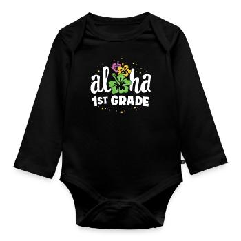 Aloha 1st Grade Tropical Teacher Erster Tag zurück - Baby Bio-Langarm-Body - Schwarz - Vorne