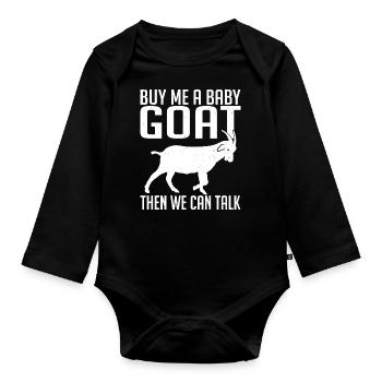 Ziegen Spruch Ziegenbock Ziegebhirte - Baby Bio-Langarm-Body - Schwarz - Vorne