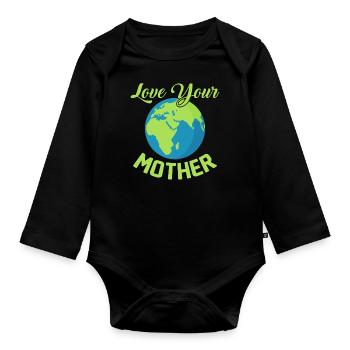 Climate Change Love Your Mother Earth Day - Organic Longsleeve Baby Bodysuit - black - Front
